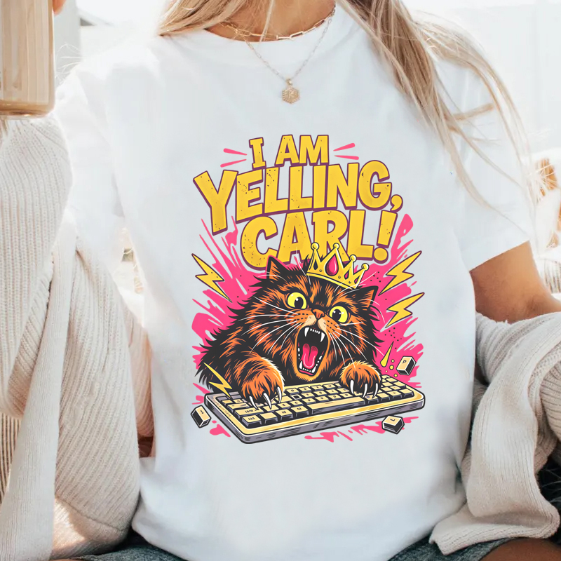 Esports Gaming Shirts - Ben bağırmıyorum Carl T-shirt Kadın Komik